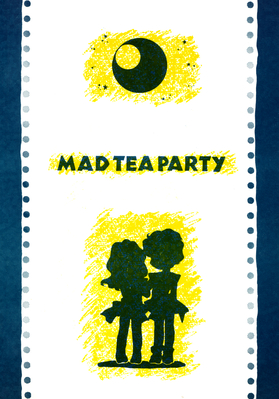 Back Cover
Moonlight Party
Mad Tea Party - 1996
