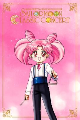 Tsukino Chibi-Usa
Sailor Moon
Classic Concert 2017
